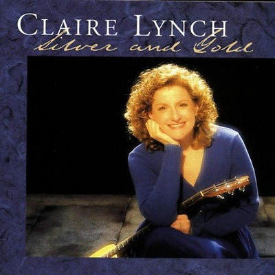 Silver and Gold by Claire Lynch (CD, Aug-1997, Rounder Select)