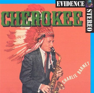 Cherokee by Charlie Barnet (CD, Oct-1993, Evidence)