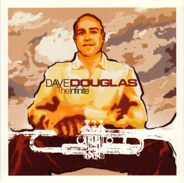 Dave Douglas The Infinite