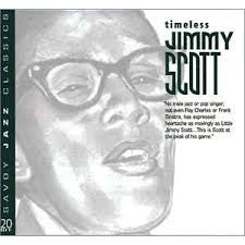 Timeless by Little Jimmy Scott (CD, Oct-2005, Savoy Jazz (USA))