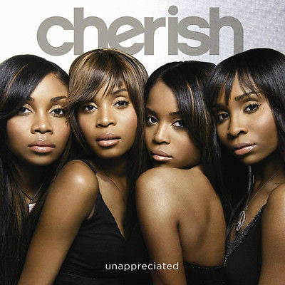 Unappreciated by Cherish (CD, Aug-2006, Capitol/EMI Records)
