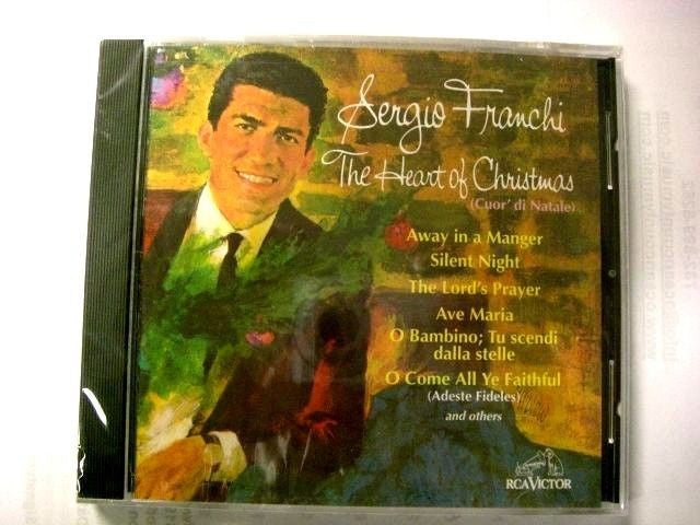The Heart of Christmas (Cuor' di Natale) by Sergio Franchi (CD, Sep-2003, RCA)
