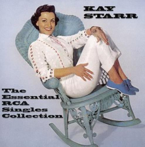 The Essential RCA Singles Collection by Kay Starr (CD, Mar-1999, Taragon Records