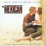The Mexican [Music from the Motion Picture] by Alan Silvestri (CD, Feb-2001, Dec
