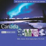 Rough Guide to the Music of Canada by Various Artists (CD, May-2003, World Music