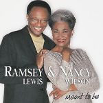 Meant to Be by Nancy Wilson/Ramsey Lewis (CD, Feb-2002, Narada)