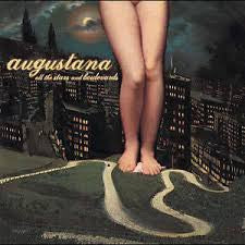 All the Stars and Boulevards [Digipak] by Augustana (CD, Sep-2005, Epic (USA))