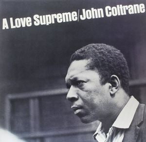 John Coltrane Love Supreme (Remastered) Vinyl LP