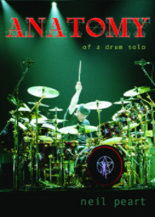 Neil Peart – Anatomy of a Drum Solo