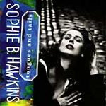 Tongues and Tails by Sophie B. Hawkins (Singer/Songwriter) (CD, Apr-1992,...