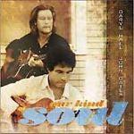 Our Kind of Soul by Daryl Hall & John Oates (CD, Oct-2004, UWatch)