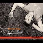 Stop All the World Now [Special Edition] [Limited] [Slipcase] by Howie Day...