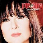 Hope & Glory by Ann Wilson (CD, Sep-2007, Zoe)